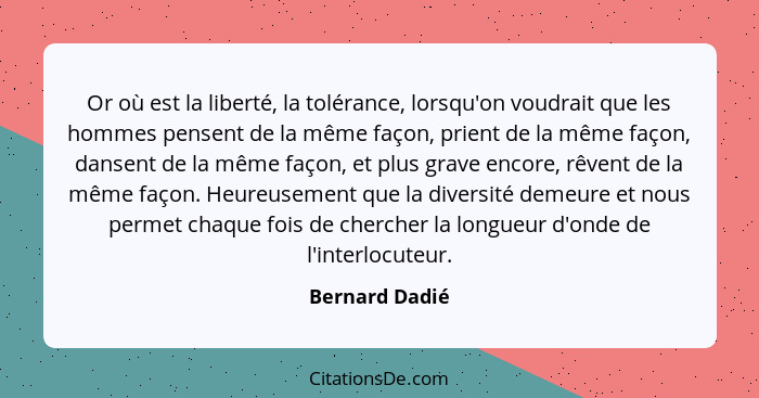 Bernard Dadie Or Ou Est La Liberte La Tolerance Lorsqu O