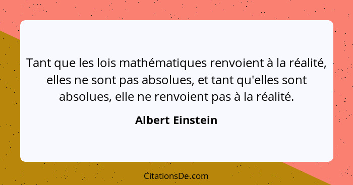 Albert Einstein Tant Que Les Lois Mathematiques Renvoient