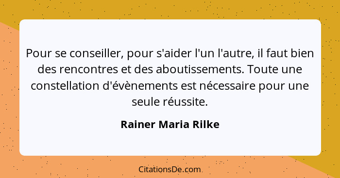 Rainer Maria Rilke Pour Se Conseiller Pour S Aider L Un L