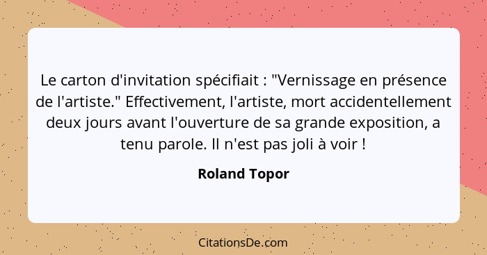 Roland Topor Le Carton D Invitation Specifiait Ver