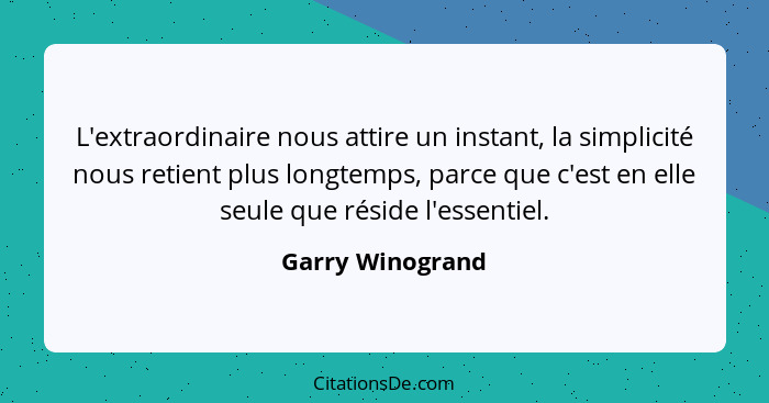 Garry Winogrand L Extraordinaire Nous Attire Un Instant L