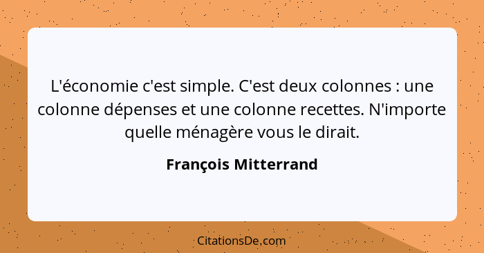 Francois Mitterrand L Economie C Est Simple C Est Deux Co