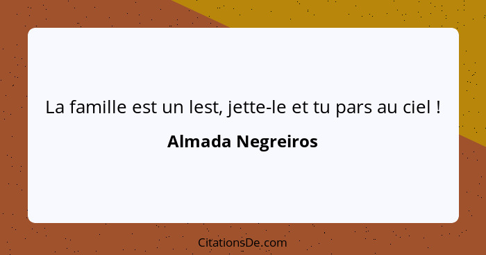 La famille est un lest, jette-le et tu pars au ciel !... - Almada Negreiros