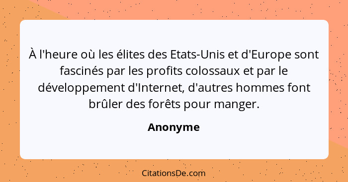 À l'heure où les élites des Etats-Unis et d'Europe sont fascinés par les profits colossaux et par le développement d'Internet, d'autres homm... - Anonyme