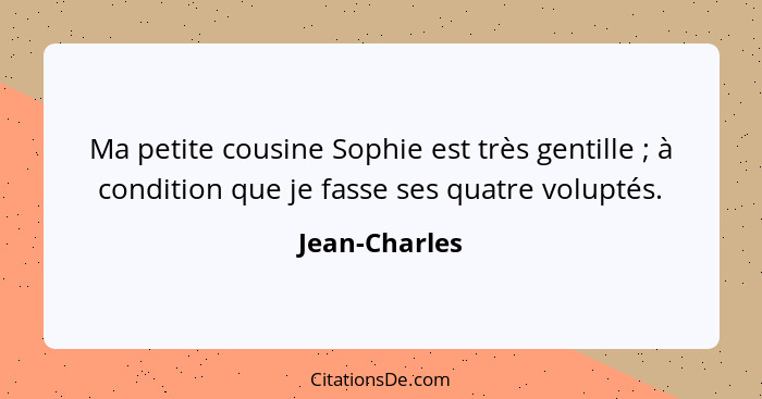 Jean Charles Ma Petite Cousine Sophie Est Tres Gentille Nb