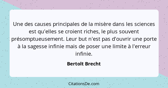 Bertolt Brecht Une Des Causes Principales De La Misere Dan