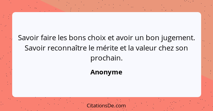 Anonyme Savoir Faire Les Bons Choix Et Avoir Un Bon Jugeme