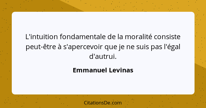 Emmanuel Levinas L Intuition Fondamentale De La Moralite C