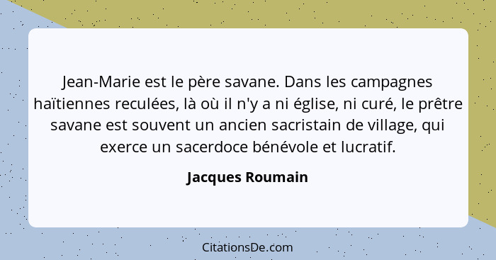 Jacques Roumain Jean Marie Est Le Pere Savane Dans Les Ca