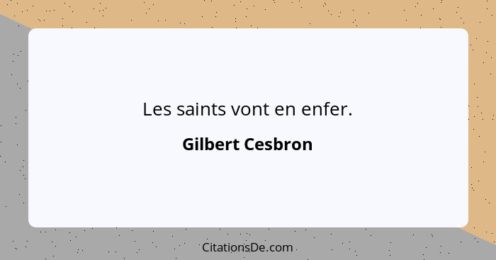 Les saints vont en enfer.... - Gilbert Cesbron